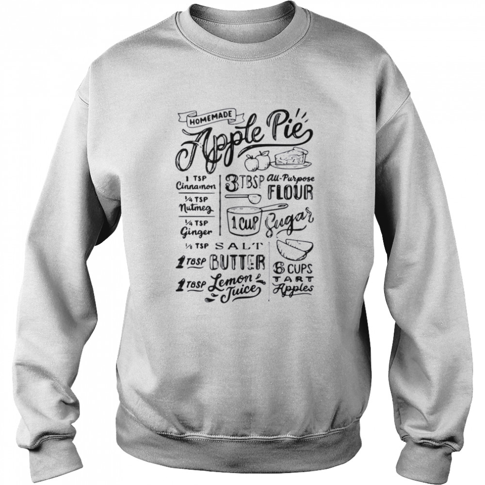 Homemade Apple Pie Recipe  Unisex Sweatshirt