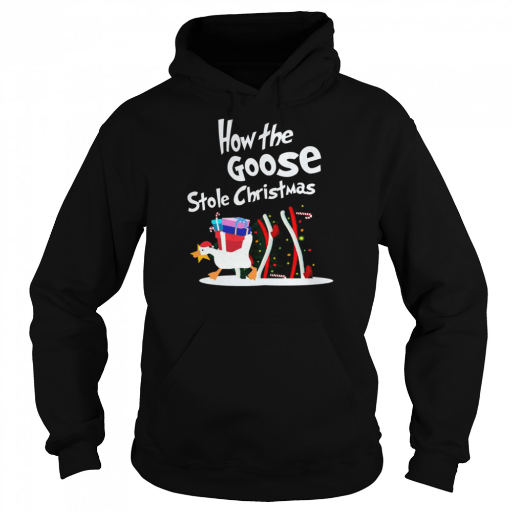 How The Goose Stole Christmas  Unisex Hoodie