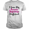 I Love My Kawaii Japanese Boyfriend Saying  Classic Men's T-shirt