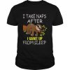 I Take Naps After I Wake Up From Sleep Funny Lazy Sloth  Classic Men's T-shirt