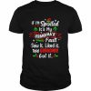 If i’m spoiled it’s my grandma’s fault saw it Christmas  Classic Men's T-shirt