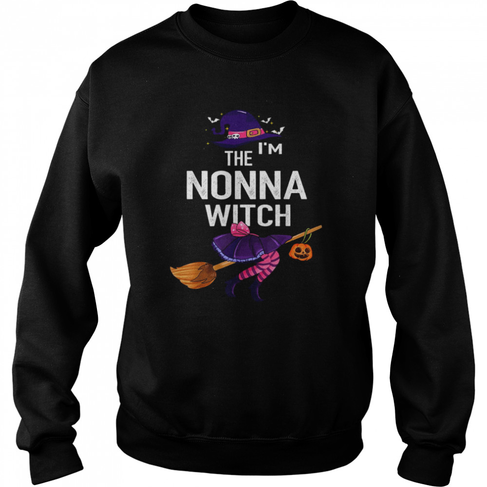 I’m The Nonna Witch Grandma Halloween T-Shirt Unisex Sweatshirt