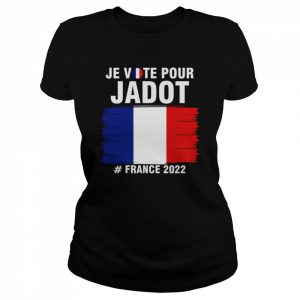 I’m Voting For Jadot Yannick President France 2022  Classic Women's T-shirt