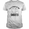 I’m a freak in the sheets Halloween Unisex T- Classic Men's T-shirt