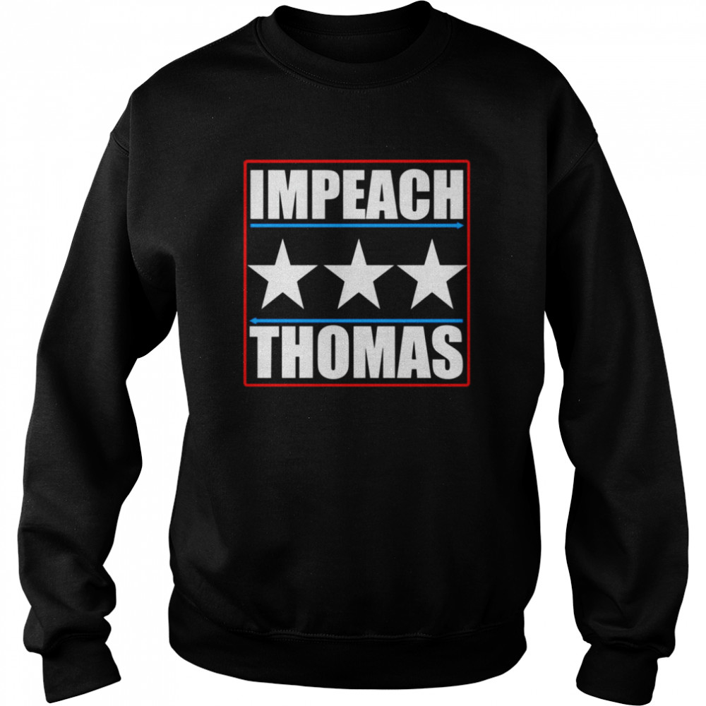 Impeach Clarence Thomas Ginni  Unisex Sweatshirt