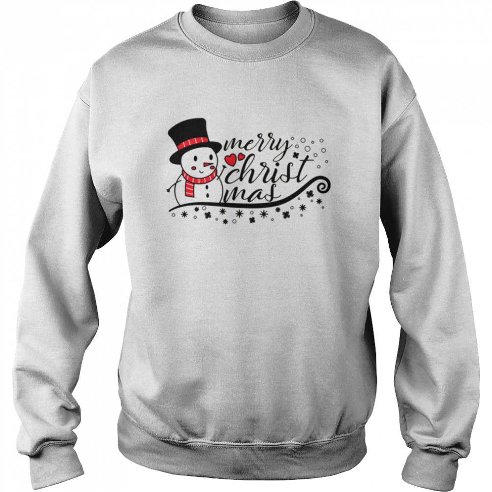 It’s Just Snow Merry Christmas Snowman  Unisex Sweatshirt