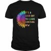 It’s a good day to learn something new Retro groovy teacher T-Shirt Classic Men's T-shirt