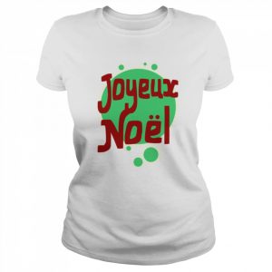 Joyeux Noel  Classic Women's T-shirt