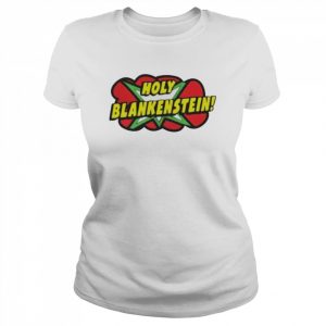 Kbrownle Holy Blankenstein  Classic Women's T-shirt