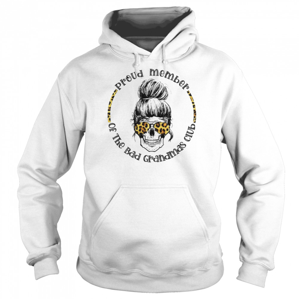 Leopard skull proud member of the bad grandmas club  Unisex Hoodie