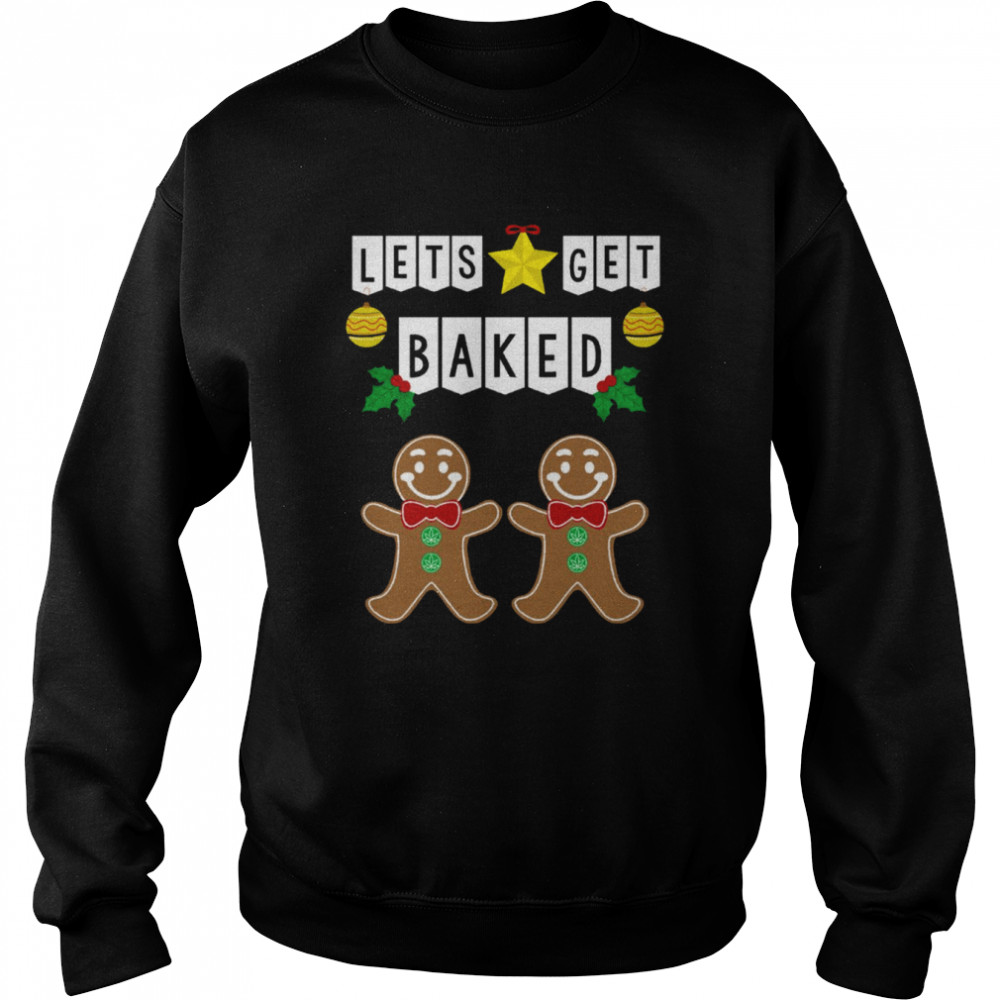 Let’s Get Baked Cookies Ugly Christmas  Unisex Sweatshirt