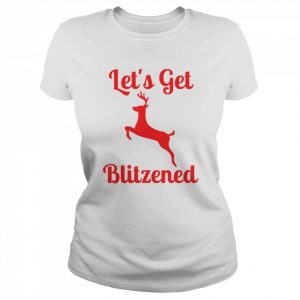 Let’s Get Blitzened Red  Classic Women's T-shirt