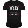 MAGI My Ass Got Indicted  Classic Men's T-shirt