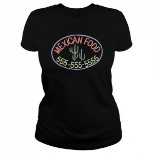 Mexican Food 555 2022  Classic Women's T-shirt