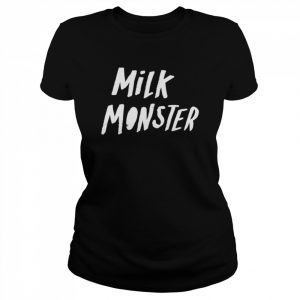 Milk Monster Shirt Classic Women's T-shirt