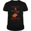 Monster Dad To A Big Monster Halloween Single Dad Shirts Classic Men's T-shirt