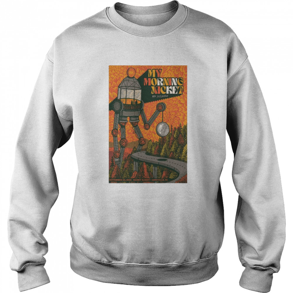 My Morning Jacket September 22-2022 Rabbit Rabbit Asheville NC  Unisex Sweatshirt