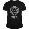 Nope Natural One D20 Dnd Dungeons Dragons  Classic Men's T-shirt