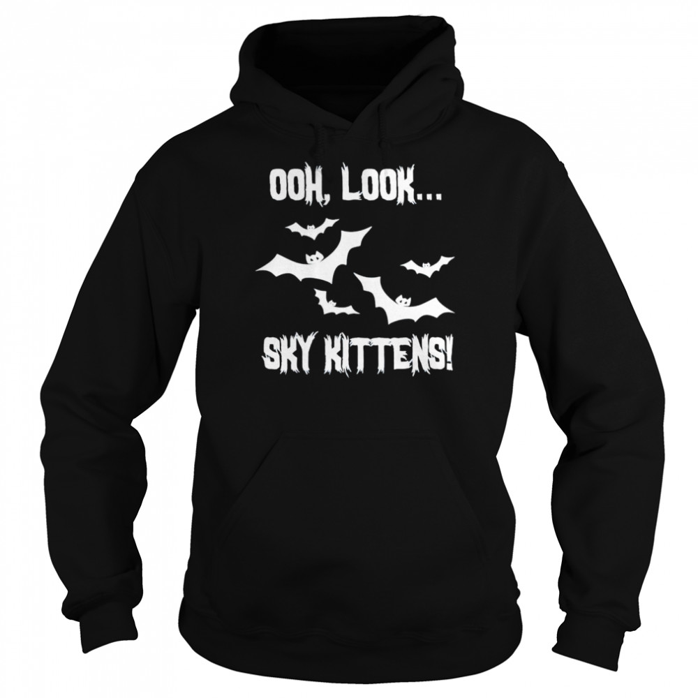 Ooh look sky kittens  Unisex Hoodie