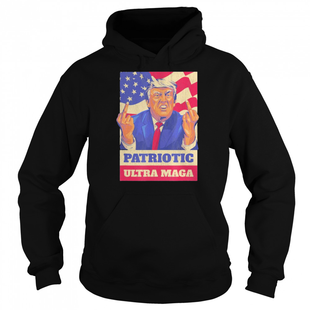 Patriotic Ultra MAGA Republican Pro Trump 2024 T-Shirt Unisex Hoodie