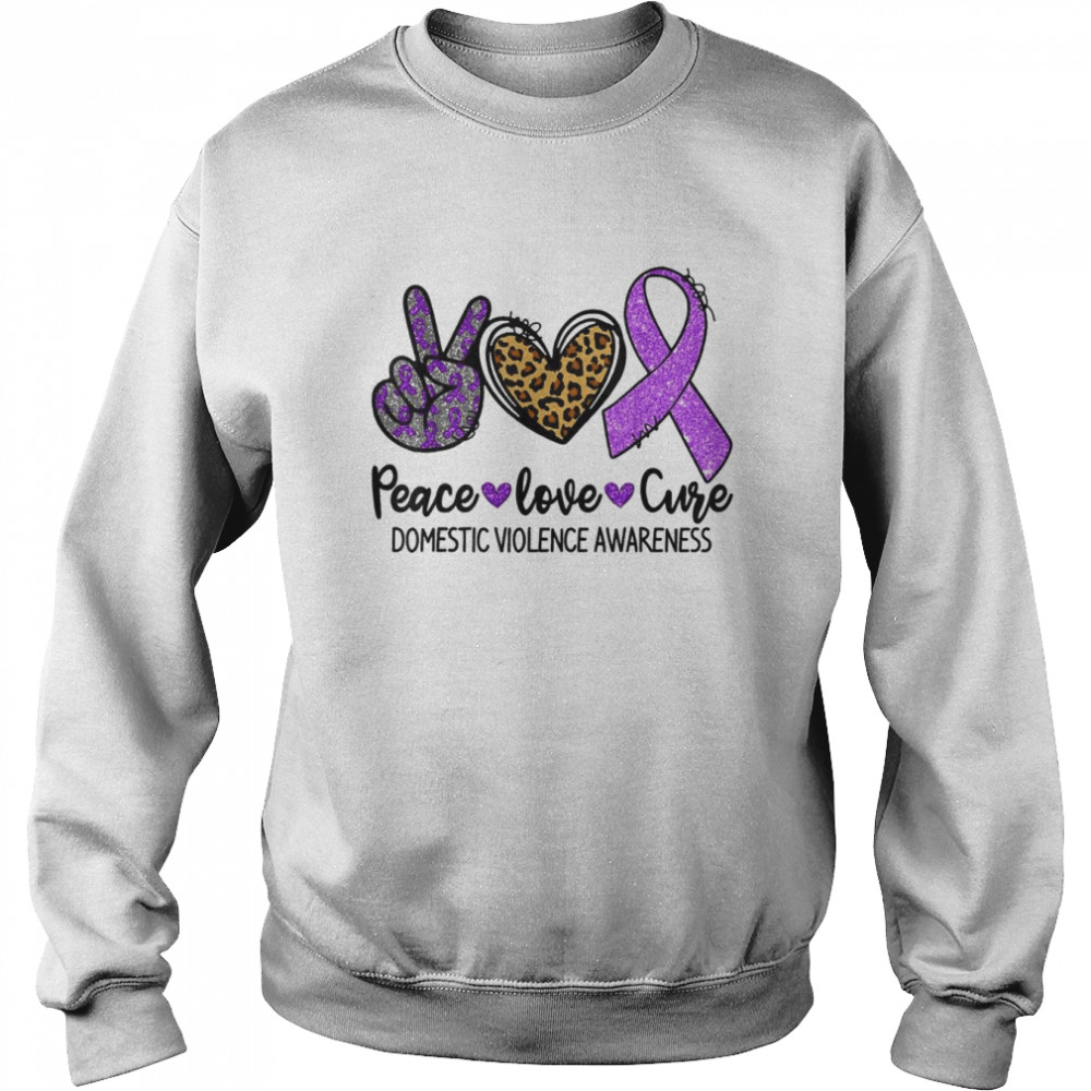 Peace Love Cure Purple Ribbon Domestic Violence Awareness T-Shirt Unisex Sweatshirt