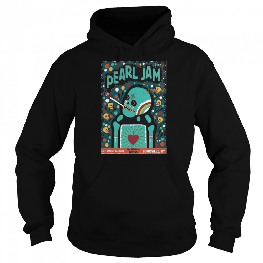 Pearl Jam Louisville Sept 17 2022, Bourbon & Beyond KY  Unisex Hoodie