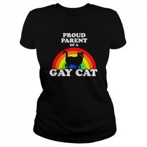 Proud Parent Of A Gay Cat  Classic Women's T-shirt