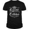 Queens Are Born In October Quote Birthday Girl Gift  Classic Men's T-shirt