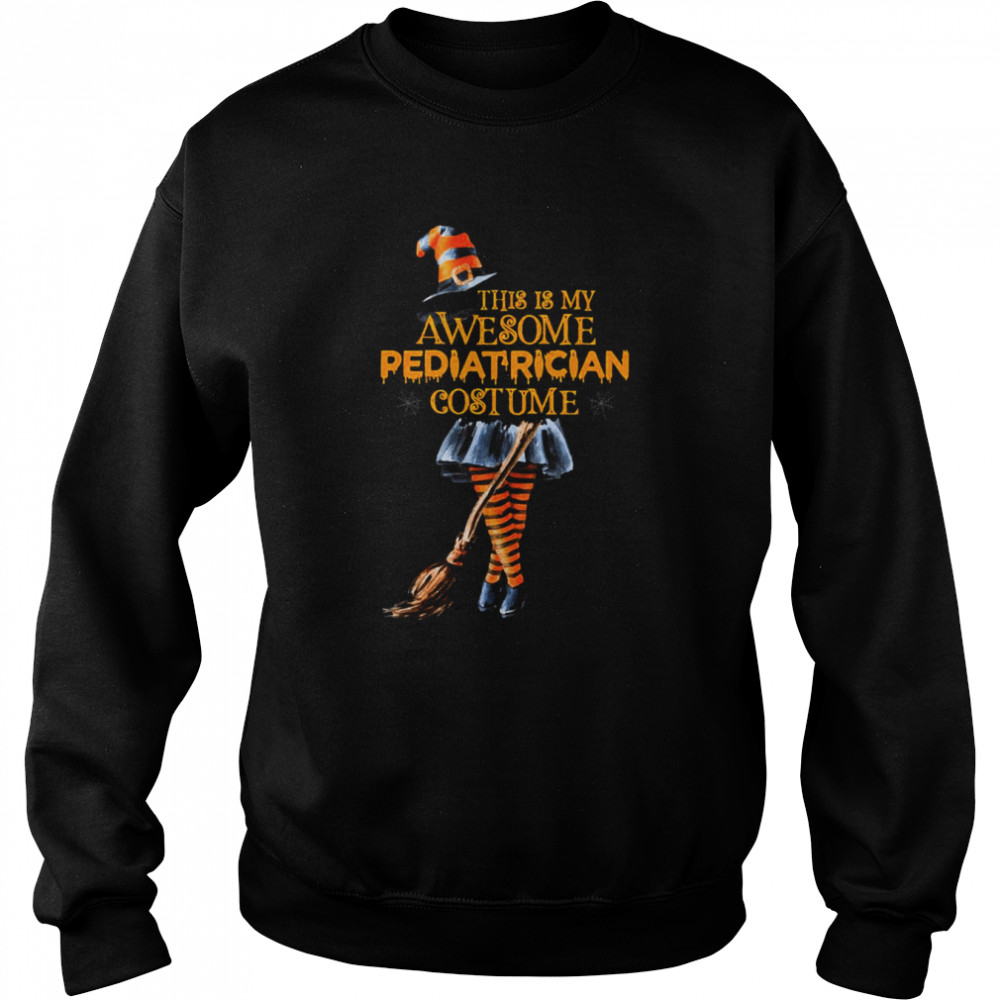 RN Pediatric Nurse This Is My Halloween Pediatrician Costume  Unisex Sweatshirt