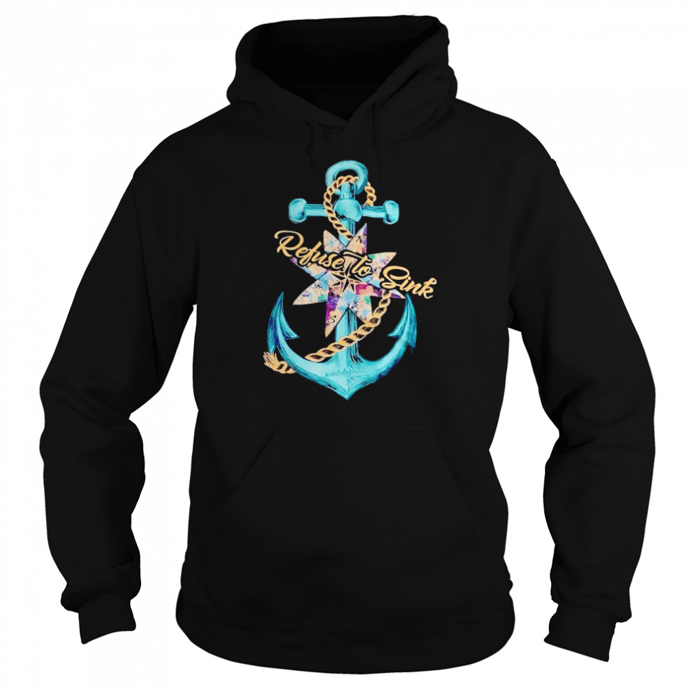 Refuse to sink  Unisex Hoodie