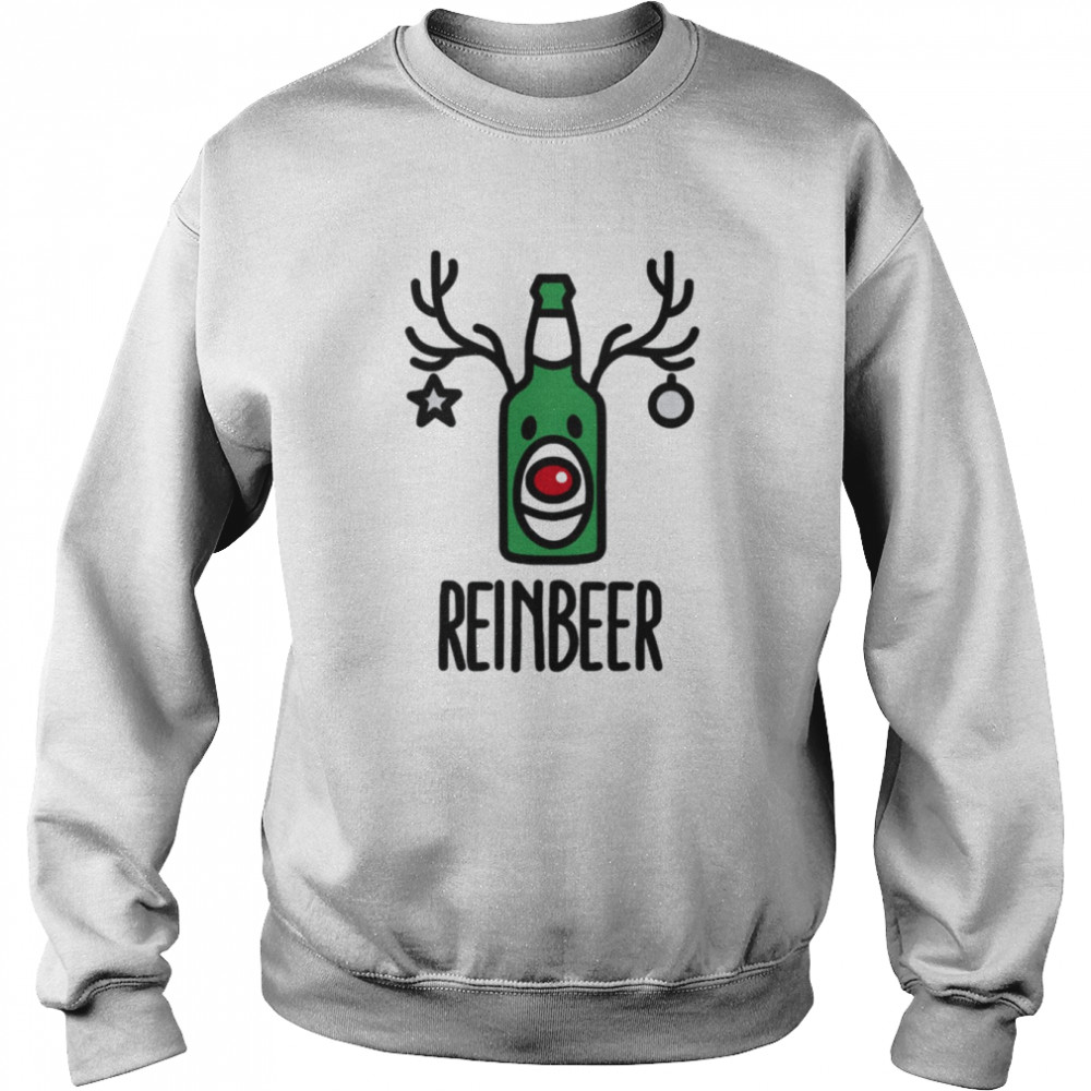 Reinbeer Is Reindeer + Beer  Unisex Sweatshirt