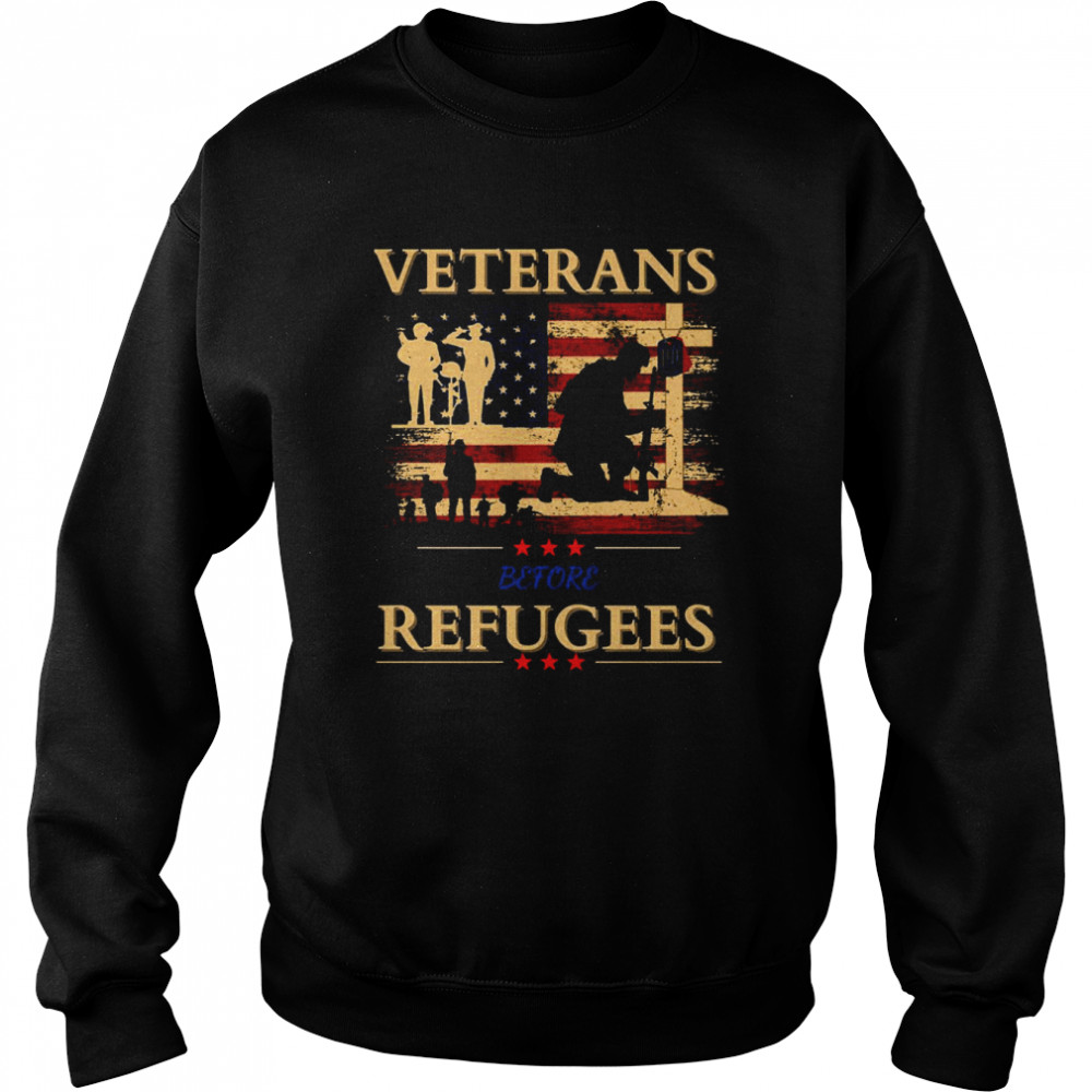 Retro Veterans Before Refugees  Unisex Sweatshirt