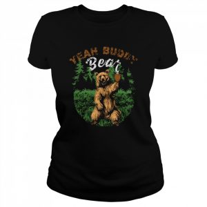 Retro Yeah Buddy Bear Yeah Buddy Bear Coffee  Classic Women's T-shirt