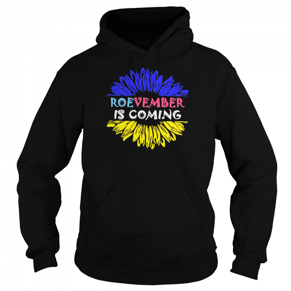 Roevember Is Coming T-Shirt Unisex Hoodie