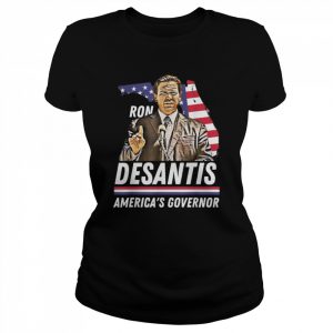 Ron Desantis America’s Governor Florida US Flag T-Shirt Classic Women's T-shirt