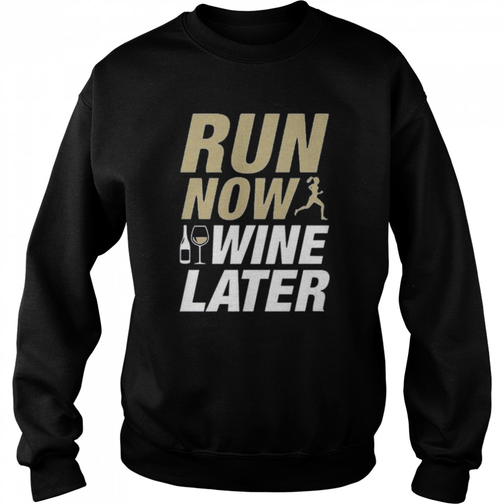 Run now wine later 2022  Unisex Sweatshirt