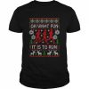 Runners Oh What Fun It Is To Run Ugly Knitted Pattern Christmas  Classic Men's T-shirt