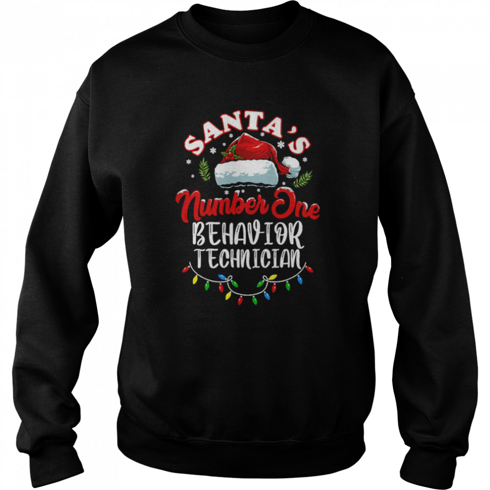 Santa’s Number One Behavior Technician Funny Christmas Quote  Unisex Sweatshirt