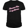 Saying Laverne Cox Is My Queen  Classic Men's T-shirt