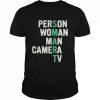 Smart person woman man camera tv  Classic Men's T-shirt