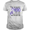 The bravest hero I ever knew now watches  Classic Men's T-shirt