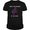 The piano is the language of the spirit  Classic Men's T-shirt