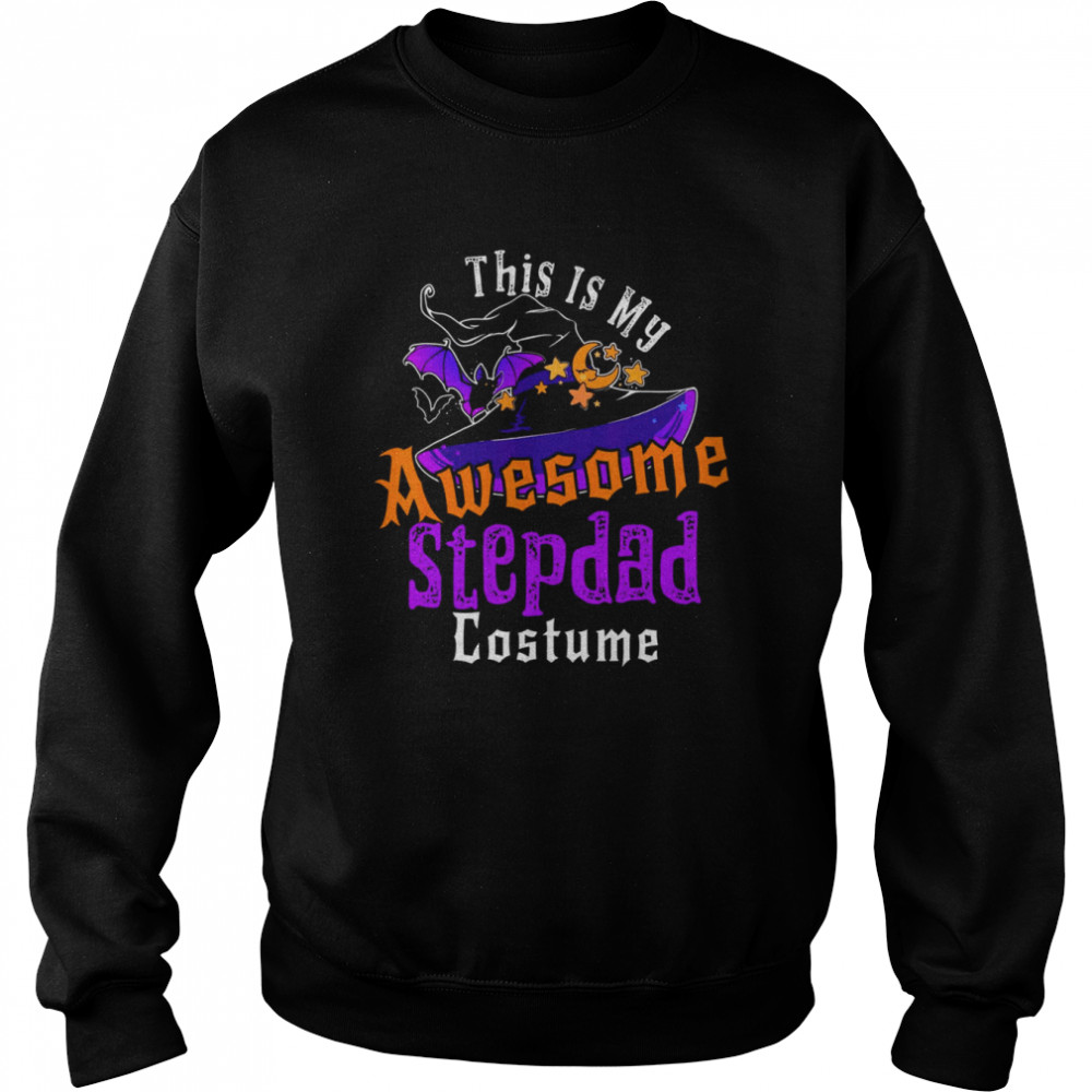 This Is My Awesome Stepdad Costume Witch Halloween Stepdad Shirts Unisex Sweatshirt