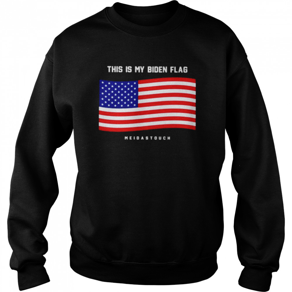 This is my Biden flag meidastduch  Unisex Sweatshirt