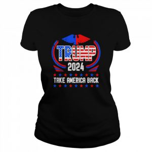 Trump 2024 American US Flag Take America Back For Trump Shirt Classic Women's T-shirt