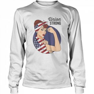 Union Labor Day For Women Rosie the Riveter USA Flag Shirt Long Sleeved T-shirt