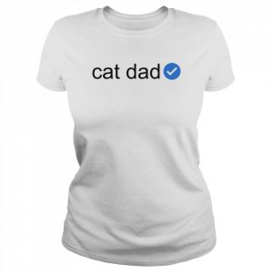 Verified Cat Dad Personalized Cat Dad Shirt Classic Women's T-shirt