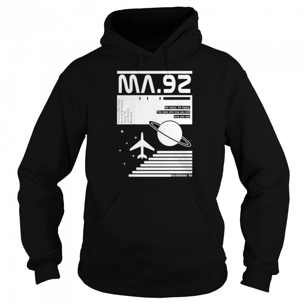 Voyager MA 92 Be happy the ones who love you still  Unisex Hoodie