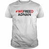 We freed adnan  Classic Men's T-shirt