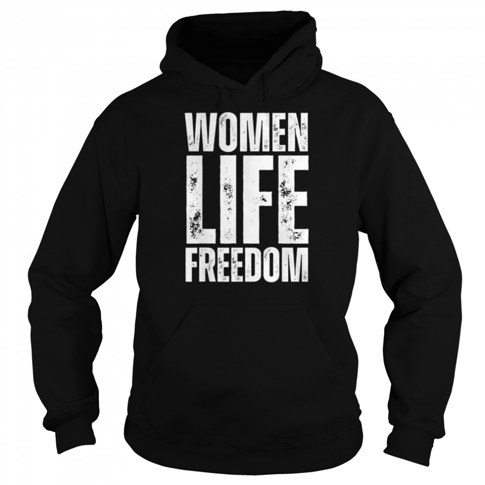 Women life freedom T-Shirt Unisex Hoodie